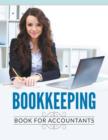 Bookkeeping Book For Accountants - Book