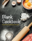 Blank Cookbook (Your Personal Recipe Journal) - Book