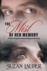 The Mist of Her Memory : A Pride & Prejudice Romantic Suspense Variation - Book