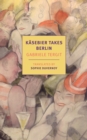 Kasebier Takes Berlin - eBook