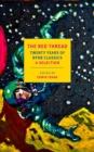 Red Thread: Twenty Years of NYRB Classics - eBook