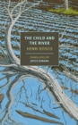 The Child and the River - Book