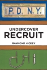 Undercover Recruit - Book