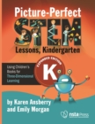 Picture-Perfect STEM Lessons, Kindergarten : Using Children's Books for Three-Dimensional Learning - eBook