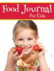 Food Journal For Kids - Book