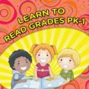 Learn To Read Grades Pk-1 - Book