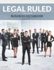 Legal Ruled Business Notebook - Book