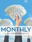 Monthly Bill Organizer 2016 - Book