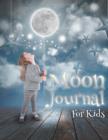 Moon Journal For Kids - Book