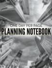 One Day Per Page Planning Notebook - Book