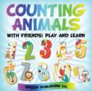 Counting Animals With Friends : Play and Learn - Book