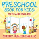 Preschool Book For Kids : Math and English - Book