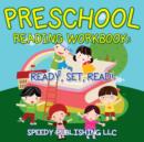 Preschool Reading Workbook : Ready, Set, Read! - Book