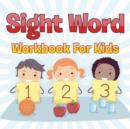 Sight Word Workbook For Kids - Book
