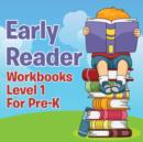 Early Reader Workbooks level 1 For Pre-K - Book