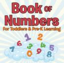 Book of Numbers For Toddlers & Pre-K Learning - Book