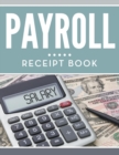 Payroll Receipt Book - Book