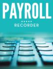 Payroll Recorder - Book