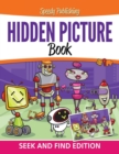 Hidden Picture Book : Seek and Find Edition - Book