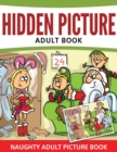 Hidden Pictures Adult Book : Naughty Adult Picture Book - Book