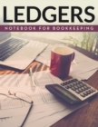Ledger Notebook for Bookkeeping - Book