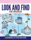 Look and Find for Children : Learning Is Fun Edition - Book