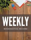 Weekly Bookkeeping Record - Book