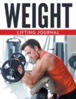 Weight Lifting Journal - Book