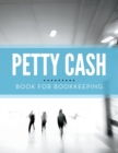 Petty Cash Book for Bookkeeping - Book