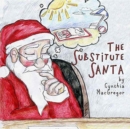 The Substitute Santa - Book