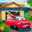 Bobby's Magic Wheels - Book
