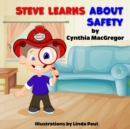 Steve Learns about Safety - Book
