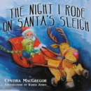The Night I Rode on Santa's Sleigh - eBook