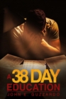 A 38 Day Education - Book