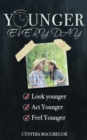 Younger Every Day - Book