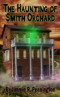 The Haunting of Smith Orchard - Book