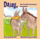 Daisy, the Dutiful Donkey's Daughter - Book