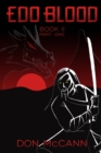 Edo Blood : Book II, Part One - Book