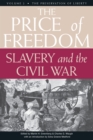 The Price of Freedom : Slavery and the Civil War, Volume 2-The Preservation of Liberty - Book