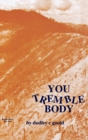 You Tremble Body - Book