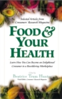 Food & Your Health : Selected Articles from Consumers' Research Magazine - Book