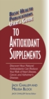 User's Guide to Antioxidant Supplements - Book