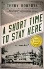 A Short Time to Stay Here - Book