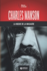 Charles Manson, la noche de la masacre - Book