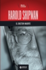 Harold Shipman, el doctor muerte - Book