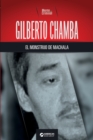 Gilberto Chamba, el monstruo de Machala - Book