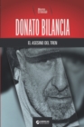 Donato Bilancia, el asesino del tren - Book