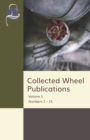 Collected Wheel Publications Volume 1 : Numbers 1 - 15 - Book