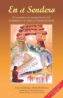 En el Sendero : El compa?ero de peregrinaci?n del meditador en la India y el Nepal del Buda - Book