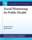 Social Monitoring for Public Health - Book